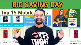 Flipkart Next Sale Big Saving Day | iPhone14 Offer | Samsung S21 fe Biggest Offer | Big Saving Day