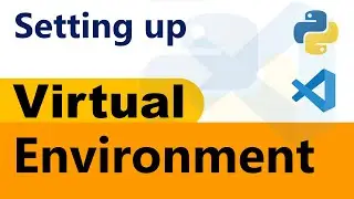 How to setup or create Python Virtual Environment in VS Code