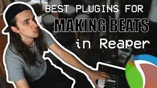 Best VST PLUGINS to make BEATS in Reaper! 🔌 | Beatgrinding in Reaper