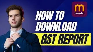 How to download GST report from meesho seller account | meesho | Online Business | Big Faction |