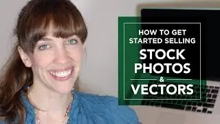 Passive income graphic design: Get Started Selling Stock Images - Graphic Design How to