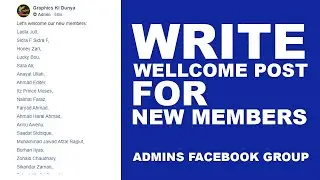 How To Write A Welcome Post For New Members That Join Your Facebook Group