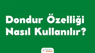 Google Sheets Üzerinde Dondur Nasıl Kullanılır?