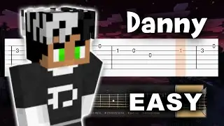 Minecraft - Danny - EASY Guitar tutorial (TAB)