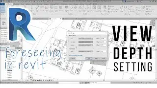 View Depth Setting in Revit