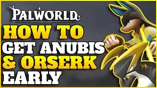 Palworld | How to Get RARE Anubis & Orserk Pal EARLY! (Breeding Guide)