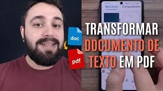 COMO TRANSFORMAR DOCUMENTO DE TEXTO EM PDF NO CELULAR