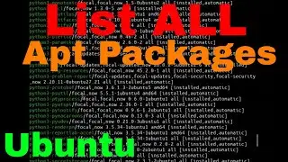 List ALL Installed Apt Packages Ubuntu Terminal (Debian-Based Linux Distros)