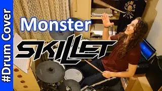 Skillet Monster drum cover