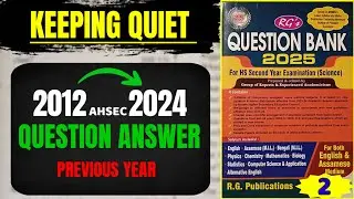 Hs 2nd Year English Keeping Quiet Previous Year Long Question Answer (Ahsec) #ahsec