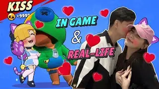 Brawl Stars : KISS IN GAME and REAL LIFE 