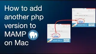 How to add another php version to your MAMP installation on Mac OS