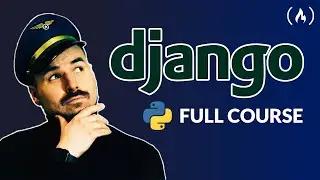 Django 3 Course - Python Web Framework (+ pandas, matplotlib, & more)