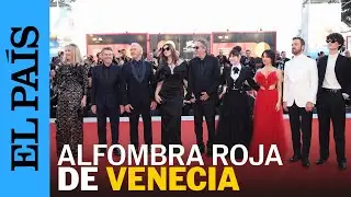 CINE | La alfombra roja del Festival de Cine de Venecia recibe a los artistas | EL PAÍS