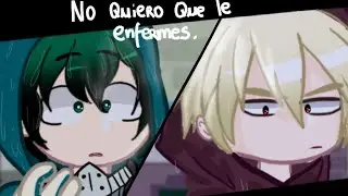 No quiero que te enfermes.  | Emy! 💕 | BkDk GC