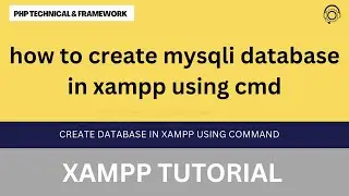 how to create mysqli database in xampp using cmd || create database in xampp using command