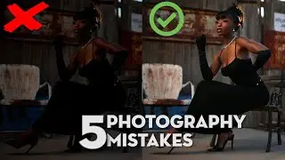 5 Photography Mistakes Beginners Make + Natural Light + Off Camera Flash + Photography for Beginners