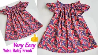 Very Easy Yoke Baby Frock cutting and stitching  Full Tutorial | Baby Frock design