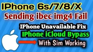 iPhone 6S/7/8/X Sending ibec.img4 Fail Solution /iCloud Bypass ios 15.8 to 17.3 with UnlockTool