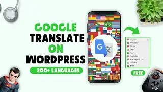 How To Create Multilingual Wordpress Site - Google Translate In Wordpress Site