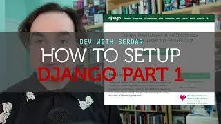 How to set up a Django project in Python | Pt. 1