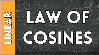 The Law of Cosines - Linear Algebra made Easy (2016)