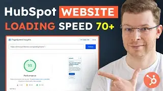 Optimize HubSpot Website for Speed (Scoring Above 70+)