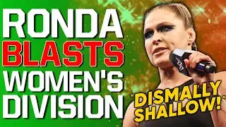 Ronda Rousey BLASTS 