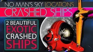 No Mans Sky 2020 | 2 Beautiful Crashed Exotic S Class Ships | Living Ship Update NMS Xaines World