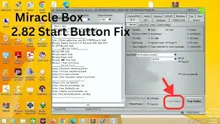 Miracle box 2.82 Start Button Fix ,Miracle Crack 2.82 Start buttor error fix 2023 Solution