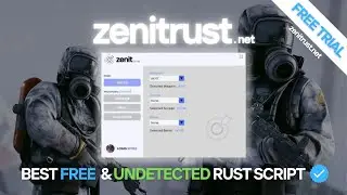 [FREE] - BEST UNDETECTED & FREE RUST SCRIPT 2024 - ZENITRUST SCRIPTS