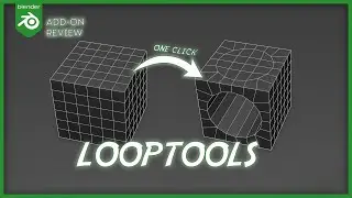 Blender Add-on Review (BAR) - LoopTools #1