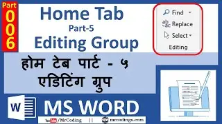 MSWORD-006-MS Word Editing Group in Home tab  | Hindi | MS Word Tutorial for Beginners