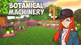 GravityCraft.net: Гайд | Botanical Machinery 1.16.5 | Обзор мода