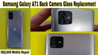 Samsung Galaxy A71 Back Camera Glass Replacement idq1009.official