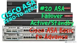 Cisco ASA Training Zero To Hero | Failover | Active Standby | Lesson 20