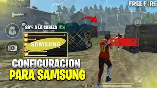 CONFIGURACIÓN PARA TODOS LOS SAMSUNG, CONFIGURACIÓN PERFECTA SAMSUNG FREE FIRE, Highlights sanfox yt