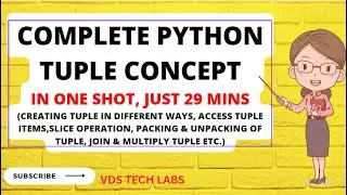 #python #pythonprogramming Complete Python Tuple concept || IN ONE SHOT JUST 29 MINS