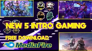NEW 5 INTRO GAMING FF PUBG ML NO TEXT NO COPYRIGHT DOWNLOAD MENDIAFIRE