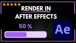 ✅ How to RENDER IN AFTER EFFECTS - FULL GUIDE 🚀✨😱✅