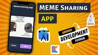 How to Make a Meme Sharing App in Android Studio | Android Development Tutorial 2022