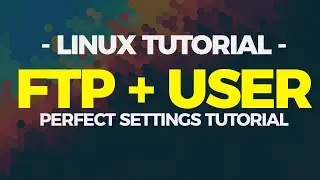 LinuxTutorial: FTP installation + User und Gameserver