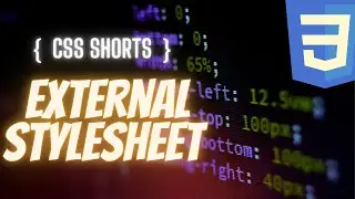 Adding CSS Method 3: External Stylesheet