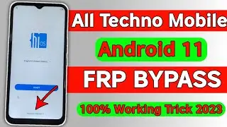 TECHNO FRP BYPASS 2023 | TECHNO ALL MODEL FRP BYPASS | TECHNO ANDROID 11 FRP BYPASS (Without PC)