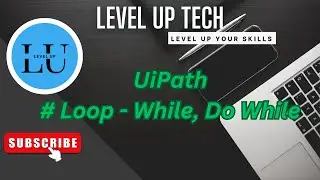 While, Do While Loop using UiPath #rpa #uipath #automation #ai #tutorial #uipathtutorial #learning