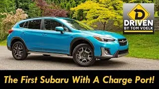 Driven! The 2019 Subaru Crosstrek Plug-In Hybrid