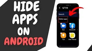 How to Hide Apps On Android (Without Any App) 2021