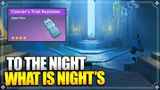 To the Night, What is Night's | World Quests & Puzzles |【Genshin Impact】