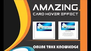 creative card hover effect in css | amazing css card hover effect animation