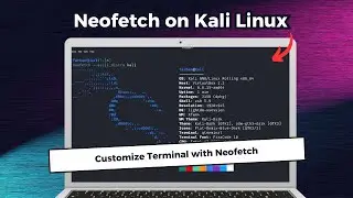 Beautify Kali Linux Terminal with Neofetch